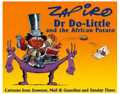 Zapiro Annual 2003: Dr Do-Little and the African Potato