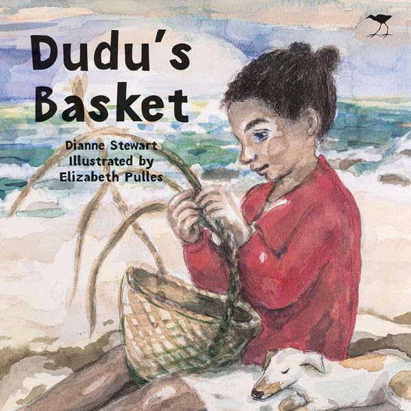 Dudu’s Basket By Dianne Stewart (Author), Elizabeth Pulles (Illustrator)