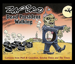 Zapiro Annual 2016: Dead President Walking