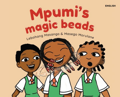 Mpumi's Magic Beads by Lebohang Masango