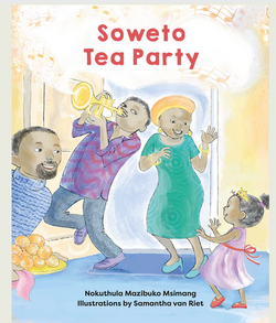 Soweto Tea Party by Nokuthula Mazibuko Msimand