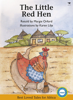 The Little Red Hen retold by Margie Orford