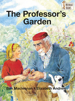 The Professor's Garden by Ben Maclennan and Elizabeth Andrew