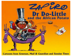 Zapiro Annual 2003:  Dr Do-Little and the African Potato