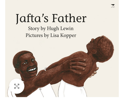 Jafta’s Father By Hugh Lewin